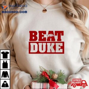 Arkansas Razorbacks Beat Duke Tshirt