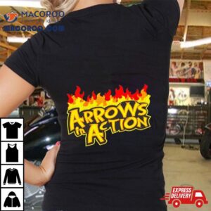 Arrows In Action Fire Tshirt