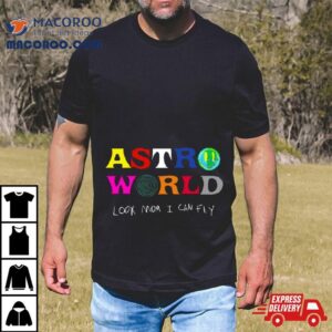 Astroworld Look Mum I Can Fly Travis Scot Tshirt