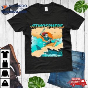 Atmosphere Surfing Through T Shirt