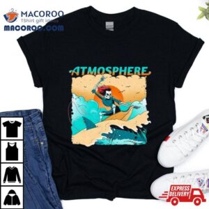 Atmosphere Surfing Through Tshirt