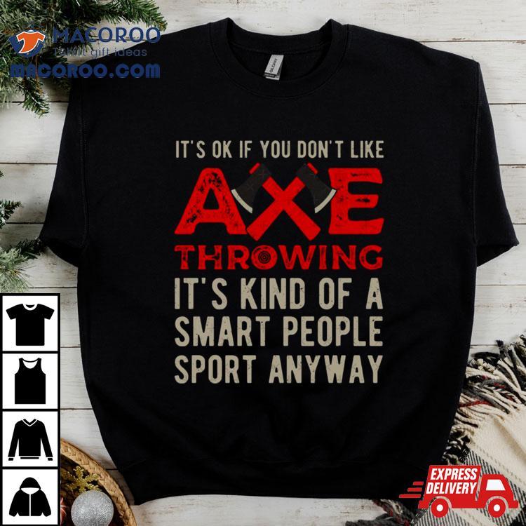 Axe Throwing Funny Shirt Axe Throwing Funny Shirt