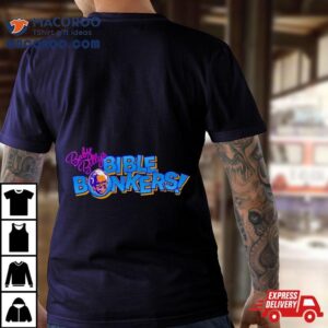 Baby Billy S Bible Bonkers Tshirt