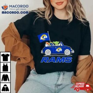 Baby Yoda Drive A Car Los Angeles Rams Football Flag Logo Tshirt