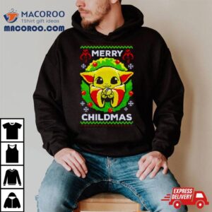 Baby Yoda Merry Childmas Ugly Christmas Shirt