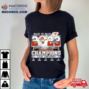 Back To Back Ncaa Division I Volleyball National Champions Texas Longhorns Tshirt