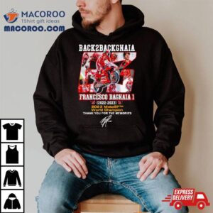 Back To Back Gnaia Francesco Bagnaia Motogp World Champions Tshirt