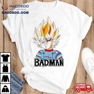 Badman Vegeta Chucky Shirt