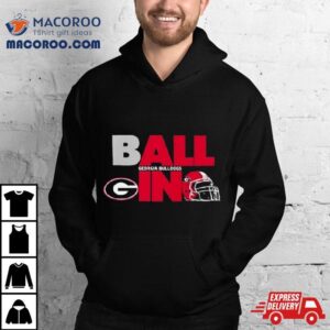 Ball In Georgia Bulldogs Logo Helmet Tshirt