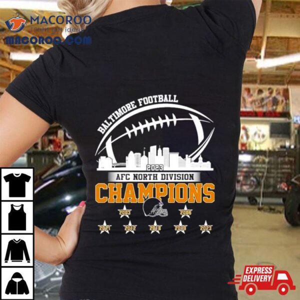 Baltimore Football Skyline 2023 Afc North Division Champions Shirt