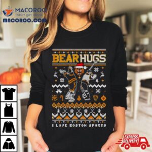 Bear Hug I Love Boston Sports Ugly Christmas Tshirt