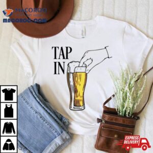 Beer Burner Tap In Tshirt