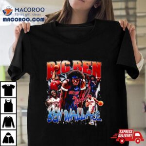 Ben Wallace Big Ben Basketball Shirt