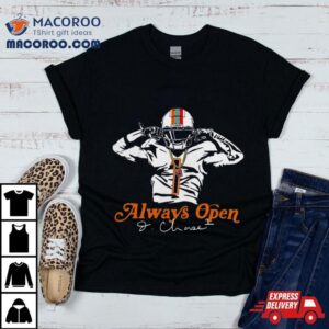 Bengals Ja Marr Chase Always Open Signature Tshirt