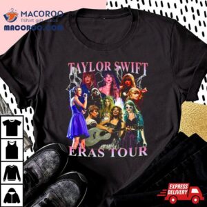 Best Eras Music Tour 2023 Taylor Swift Shirt