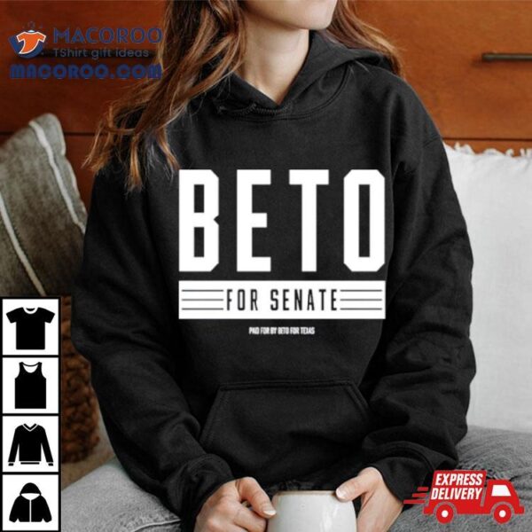 Beto For Senate Shirt