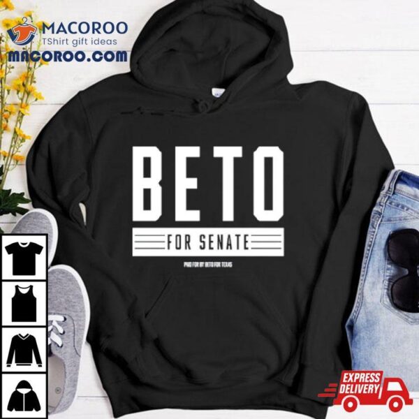 Beto For Senate Shirt