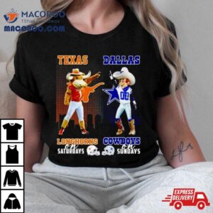 Bevo Texas Longhorns On Saturdays Rowdy Dallas Cowboys On Sundays Tshirt