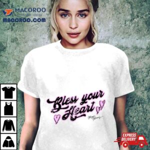 Bless Your Heart Signature Tshirt