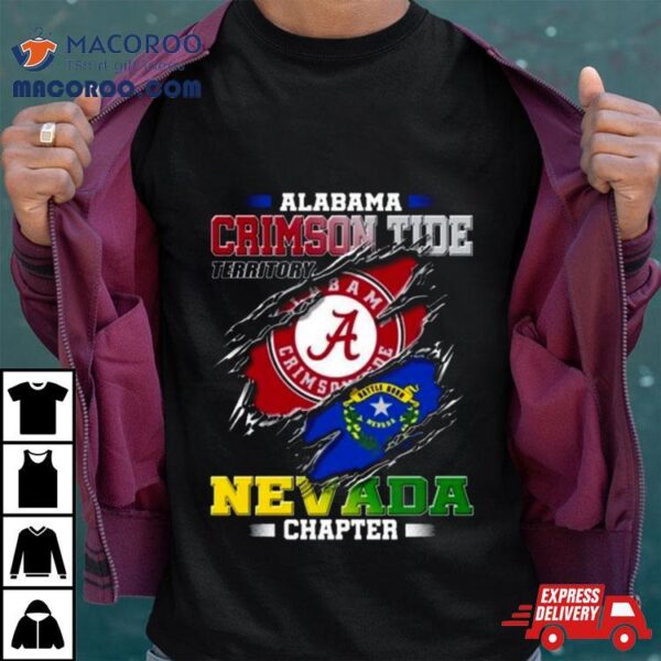 Blood Inside Me Alabama Crimson Tide Territory Nevada Chapter 2023 Shirt