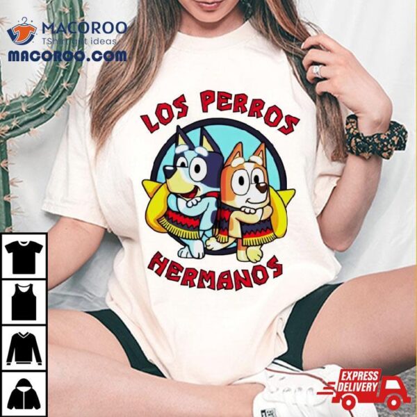 Bluey And The Los Pollos Hermanos Breaking Bad Shirt