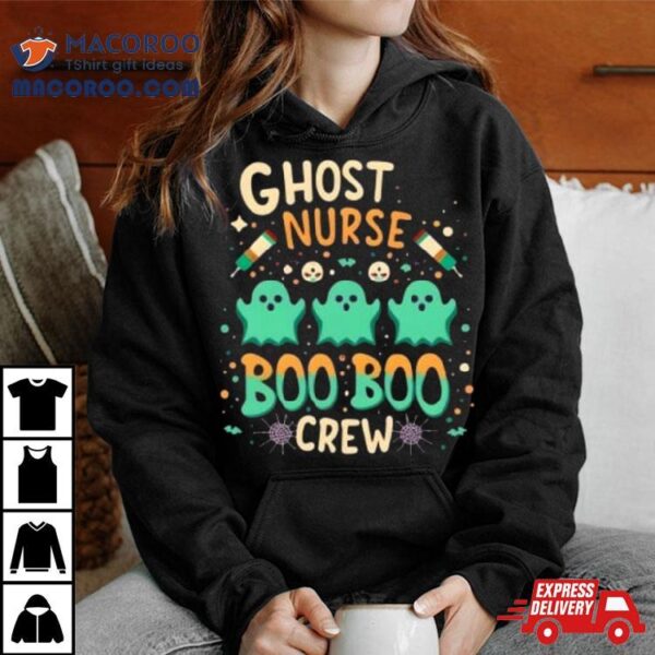 Boo Boo Crew Nurse Ghost Funny Halloween Shirt