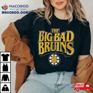 Boston Bruins Centennial The Big Bad Bruins T Shirt