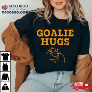 Boston Bruins Goalie Hugs Tshirt