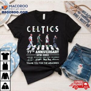 Boston Celtics Larry Bird Kevin Mchale Robert Parish Red Auerbach Thank You For The Memories Shirt