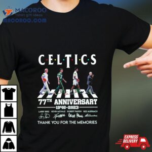 Boston Celtics Larry Bird Kevin Mchale Robert Parish Red Auerbach Thank You For The Memories Tshirt