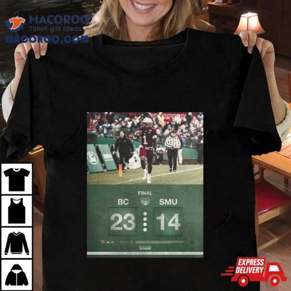 Boston College Eagles Win 23 14 Smu Football 2023 Wasabi Fenway Bowl Champions Final Score Shirt