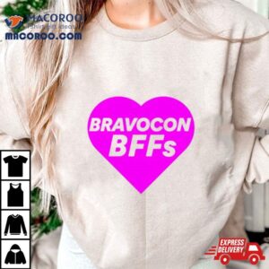 Bravocon Bff Heart Shirt