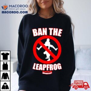 Broadcast Ban The Leapfrog Tshirt