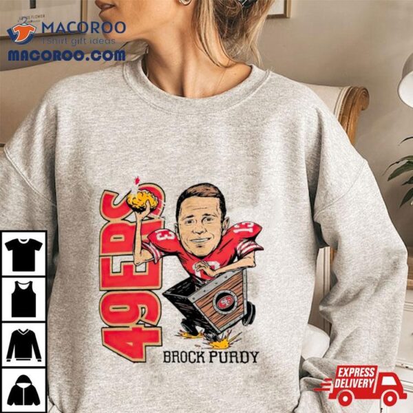 Brock Purdy San Francisco 49ers Caricature Shirt