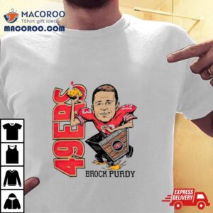 Brock Purdy San Francisco Ers Caricature Tshirt