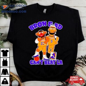 Bron And Ad Can’t Beat La Shirt