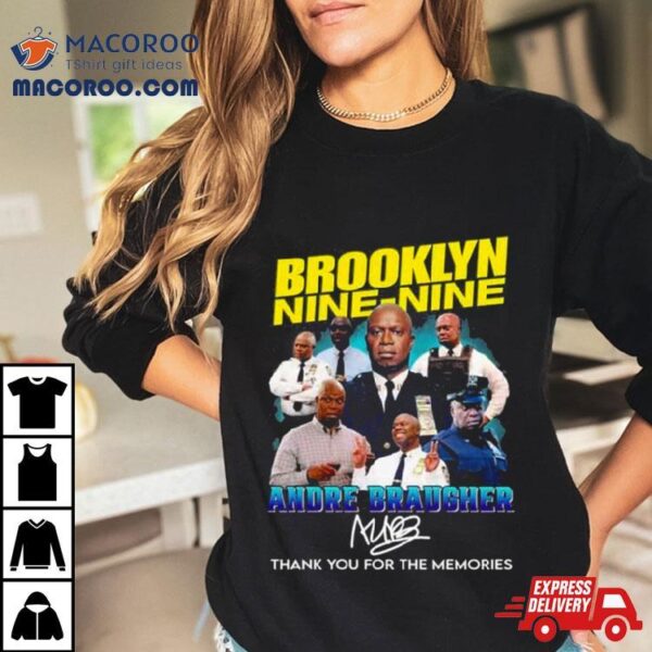 Brooklyn Nine Nine Andre Braugher Thank You For The Memories T Shirt