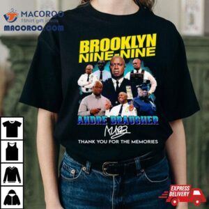 Brooklyn Nine Nine Andre Braugher Thank You For The Memories Tshirt