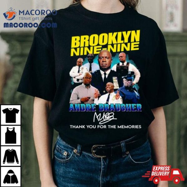 Brooklyn Nine Nine Andre Braugher Thank You For The Memories T Shirt