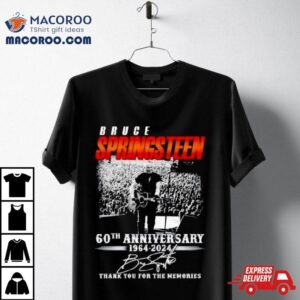Bruce Springsteen 60th Anniversary 1964 2024 Thank You For The Memories Shirt
