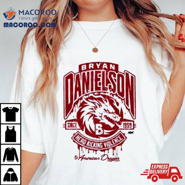 Bryan Danielson Head Kicking Violence Shirt