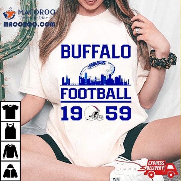 Buffalo Bills Football 1959 Skyline Retro Shirt