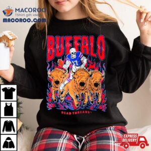 Buffalo Bills Football Skeleton Dead Threads Tshirt