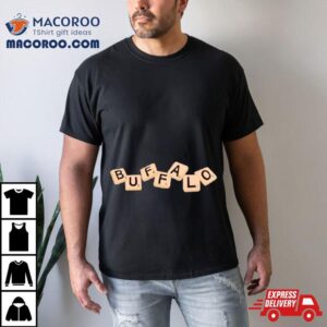 Buffalo Word Game Shirt