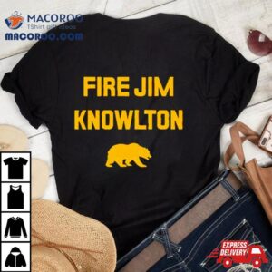 California Golden Bears Fire Jim Knowlton Tshirt