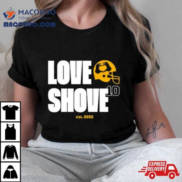 Campeche Collective Love Shove Est 2023 T Shirt