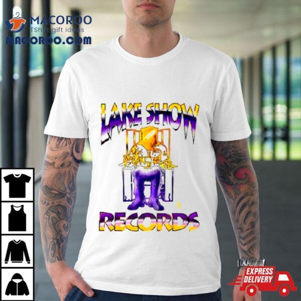 Can’t Beat La Lake Show Records Shirt