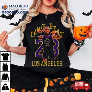 Can T Beat La X Crazy Bron Los Angeles Lakers Tshirt