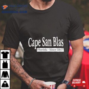 Cape San Blas Florida Since 1847 Shirt