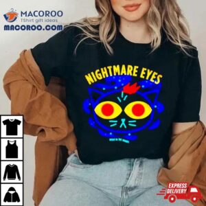 Cat Nightmare Eyes Tshirt